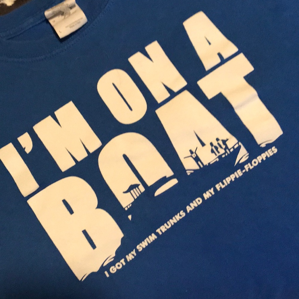 I’m in a boat T-shirt L